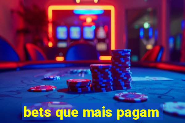 bets que mais pagam